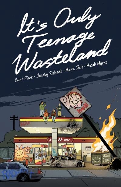 It&#39;s Only Teenage Wasteland by Curt Pires