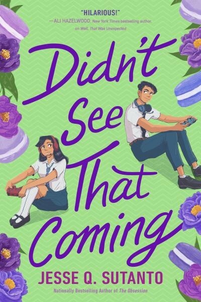 Didn&#39;t See That Coming by Jesse Q. Sutanto