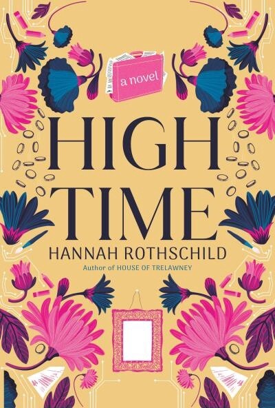 High Time by Hannah Rothschild