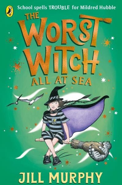 The Worst Witch All at Sea by  Jill Murphy