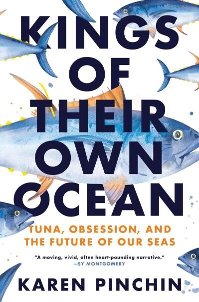 Kings of Their Own Ocean by Karen Pinchin