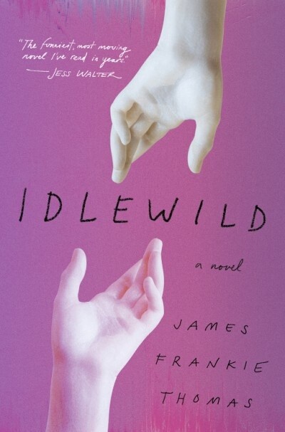 IDLEWILD  by James Frankie Thomas