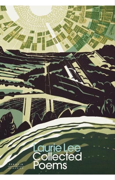 Collected Poems by  Laurie Lee