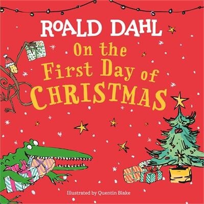 On the First Day of Christmas by  Roald Dahl