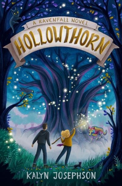 Hollowthorn: A Ravenfall by Kalyn Josephson