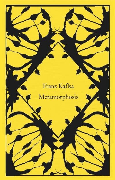 Metamorphosis by  Franz Kafka