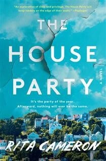 The House Party by Rita Cameron