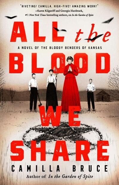 All the Blood We Share by Camilla Bruce