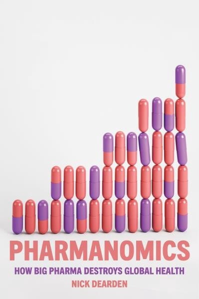 Pharmanomics by  Nick Dearden
