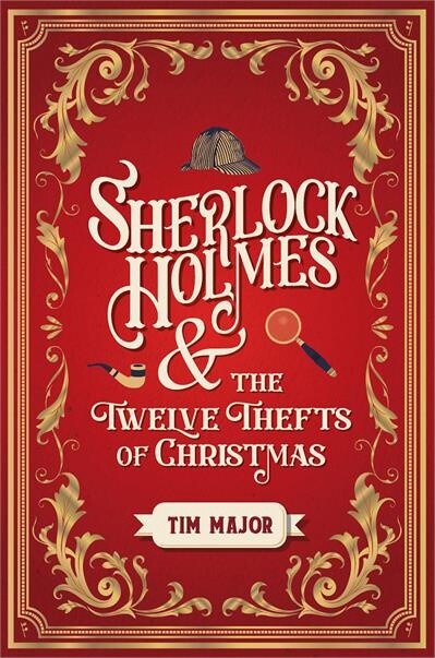 Sherlock Holmes and the Twelve Thefts of Christmas by r