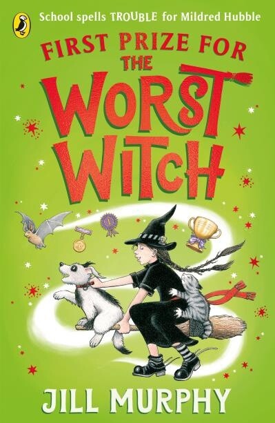 First Prize for the Worst Witch by Jill Murphy