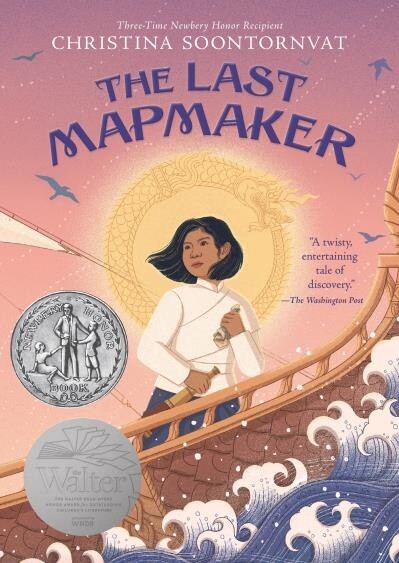 The Last Mapmaker by  Christina Soontornvat