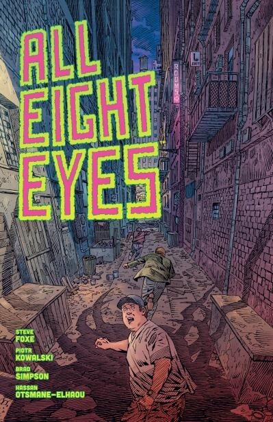 All Eight Eyes by  Steve Foxe