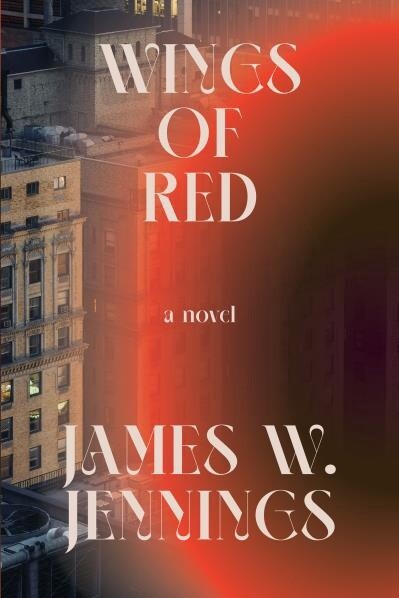 Wings of Red by : James W. Jennings
