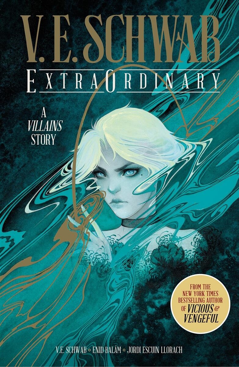 ExtraOrdinary by V. E. Schwab