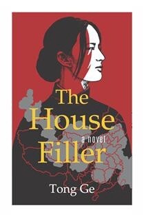The House Filler by Tong Ge