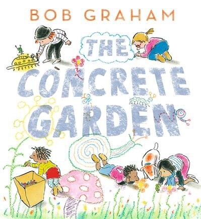 The Concrete Garden by Bob Graham