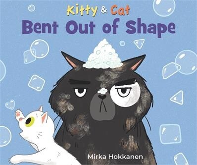 Kitty and Cat: Bent Out of Shape by  Mirka Hokkanen
