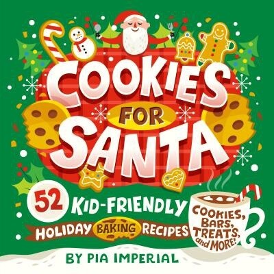 Cookies for Santa by  Pia Imperial