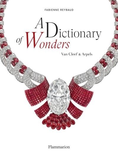 A Dictionary of Wonders by Fabienne Reybaud