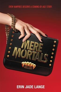 Mere Mortals by Erin Jade Lange