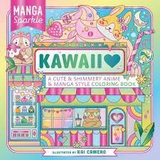 Manga Sparkle: Kawaii  by Kai Camero