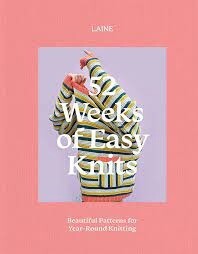 52 Weeks of Easy Knits by Laine
