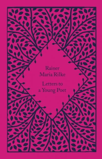 Letters to a Young Poet by  Rainer Maria Rilke