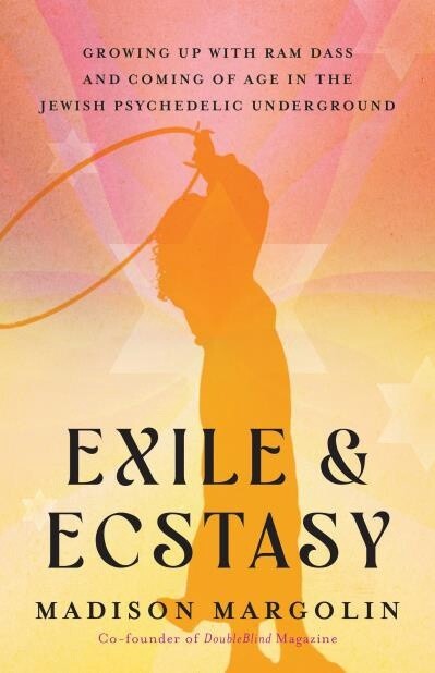 Exile &amp; Ecstasy by Madison Margolin