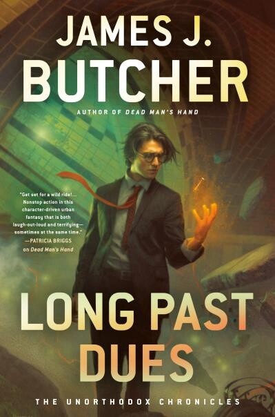 Long Past Dues by  James J. Butcher