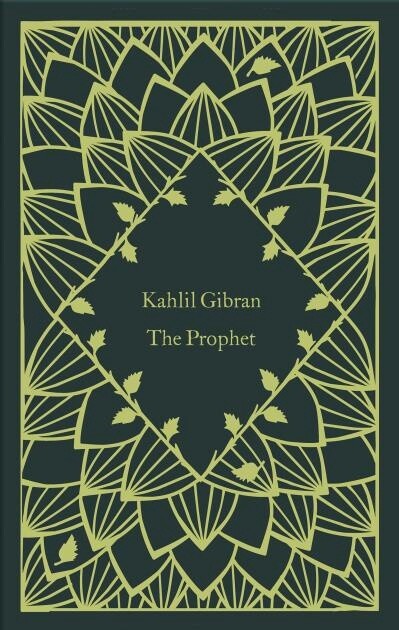 The Prophet by Kahlil Gibran