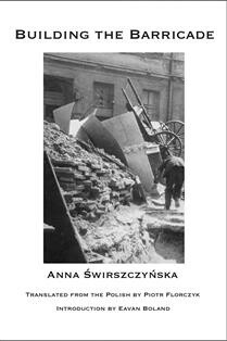Building the Barricade by Anna Swirszczynska