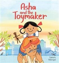 Asha and the Toymaker by  Sakshi Mangal