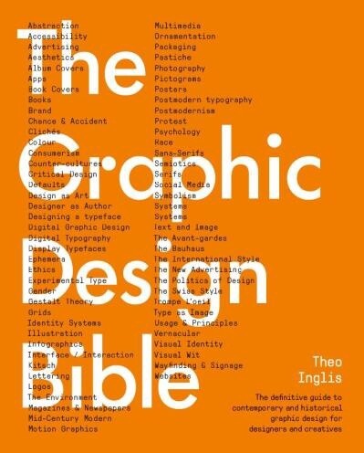 Graphic Design Bible by Theo Inglis