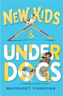 New Kids and Underdogs by  Margaret Finnegan