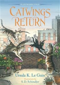 Catwings 2 Catwings Return b yUrsula K. Le Guin