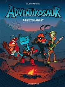 Adventurosaur, volume 2 - Cory&#39;s Legacy by  Julien Pare-Sorel