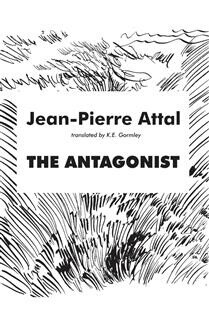 Antagonist by  Jean-Pierre Attal