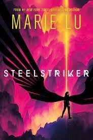 Steelstriker by Marie Lu
