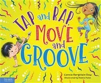Tap and Rap, Move and Groove by Connie Bergstein Dow