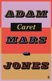 Caret  by  Adam Mars-Jones