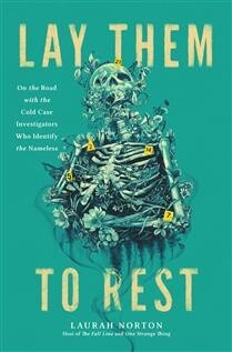 Lay Them to Rest  by Laurah Norton