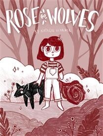 Rose Wolves (Book 1) by Natalie Warner