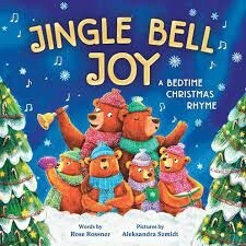 Jingle Bell Joy  by Rose Rossner