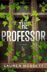 The Professor by Lauren Nossett