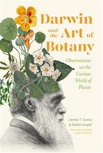 Darwin and the Art of Botany by James T. Costa, Bobbi Angell