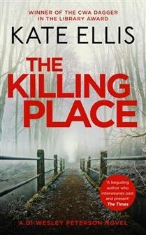 The Killing Place by  Kate Ellis