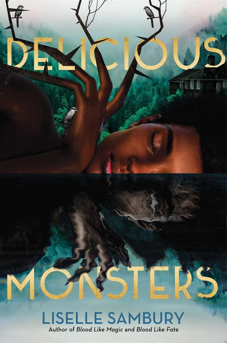 Delicious Monsters Reprint by Liselle Sambury