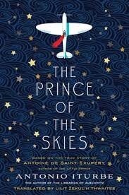 The Prince of the Skies by Antonio Iturbe