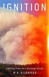 Ignition by  M.R. O&#39;Connor